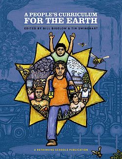 A Peoples Curriculum for the Earth | Teachers | Continued Education | ArmchairEd