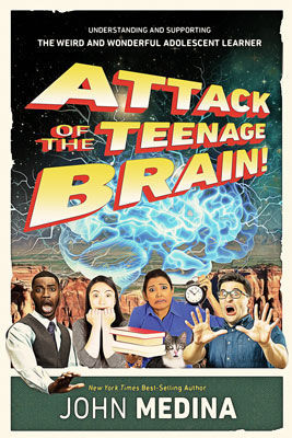 Attack of the Teenage Brain | Teachers | Continued Education | ArmchairEd